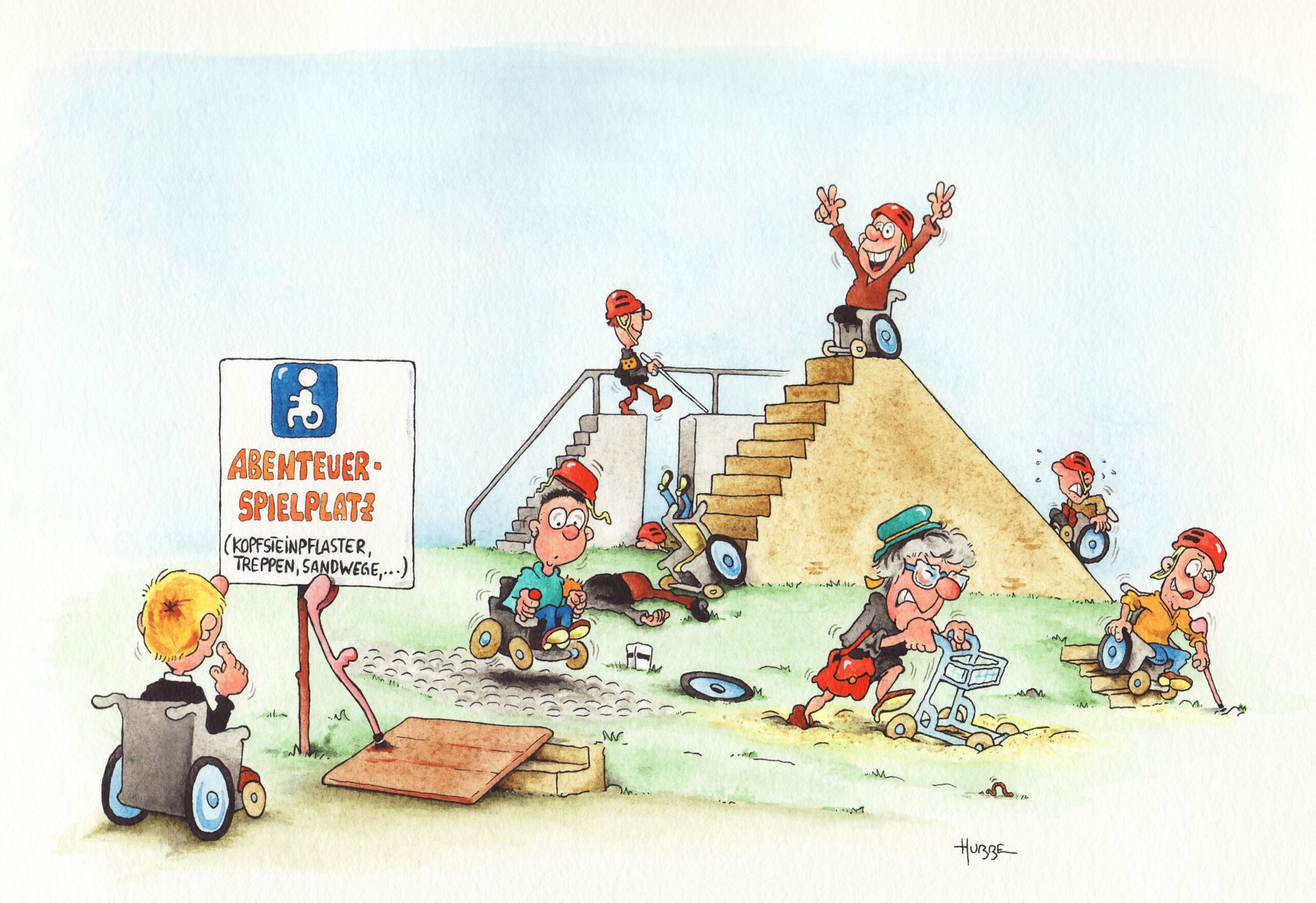 Cartoon von Phil Hubbe: Menschen mit verschiedenen Körper- und Sinnesbehinderungen kämpfen mit typischen, auch verletzungsintensiven Barrieren im öffentlichen Raum: Zu steile Rampen, Sand oder Kopfsteinpflaster, keine Orientierungshilfen für Blinde. Davor ein Schild mit der Aufschrift "Abenteuerspielplatz".